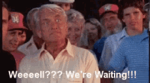 well were waiting.gif